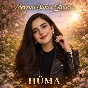 Mevsim Bahar Olunca (İlkbahar)