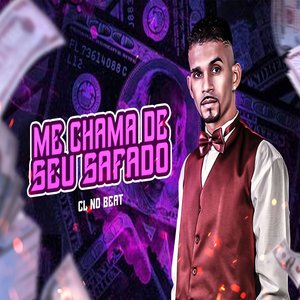 Me Chama de Seu Safado