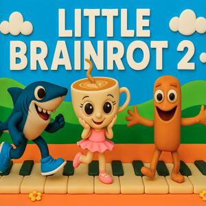 Little Brainrot 2