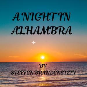 A Night In Alhambra