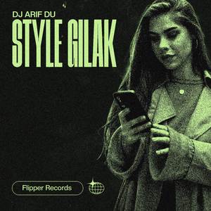STYLE GILAK