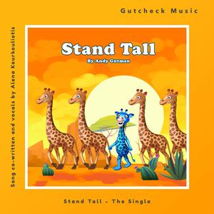 Stand Tall (feat. Alena Kourkouliotis)