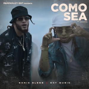 Como Sea (feat. Boy Music)