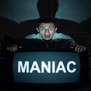 Maniac