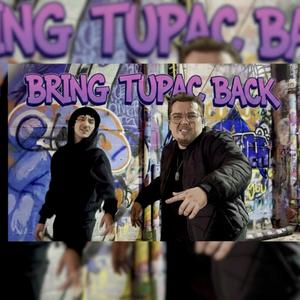 Bring Tupac Back