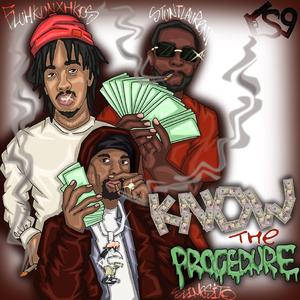 Know The Procedure (feat. Slimesito & Fluhkunxhkos)