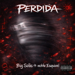 Perdida (feat. Noble Esquivel)