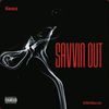 Keea - Savvin Out