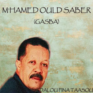 Dalou Fina Taasou (Gasba)