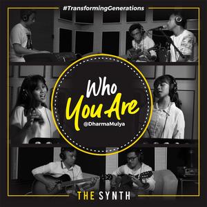 Who You Are