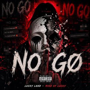 NO GO