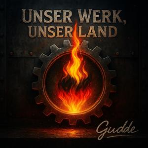 Unser Werk, unser Land