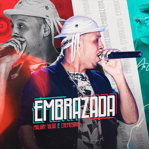 Embrazada (feat. Cremosinho)