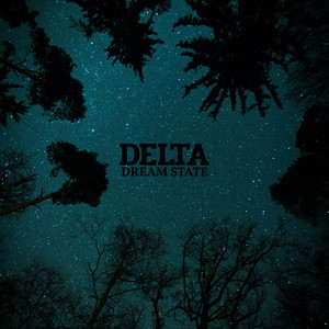 Delta Dream State