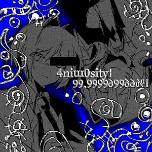 4nim0sity |99.999999999%|-蓝绿cover