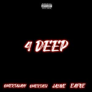 4 DEEP