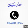 Jooba Loc - Collect Call