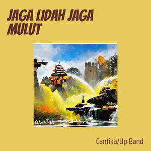 Jaga lidah jaga mulut