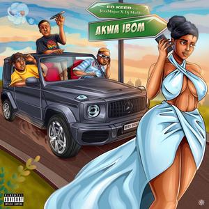 AkwaIbom (feat. JezzMajor & Dj Mafdee)