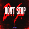 D4NTE - Dont Stop