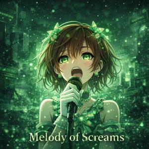 超終末異能歌姫バトルアニメ 第１クールOP 「Melody of Screams」