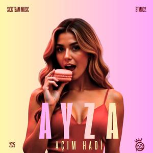 Açım Hadi (feat. AYZA)