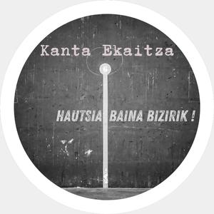 HAUTSIA BAINA BIZIRIK !