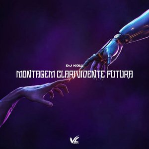 Montagem Clarividente Futura