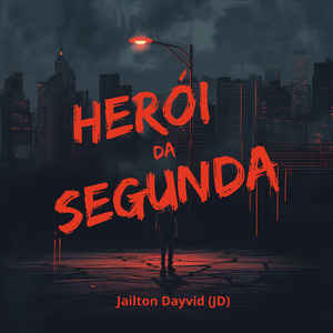 Herói da Segunda