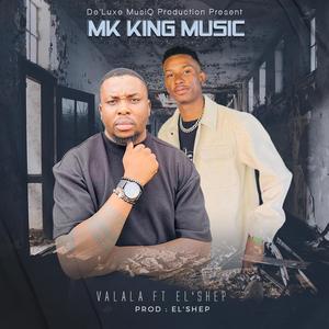 Valala (feat. EL'Shep)