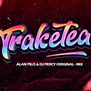 Traketea (feat. DJ Percy)