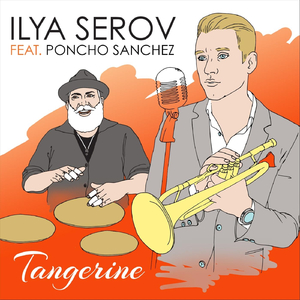 Tangerine (feat. Poncho Sanchez)