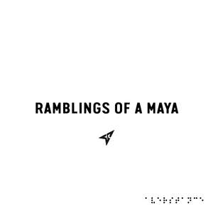 Ramblings of a Maya (feat. Danda Rose)