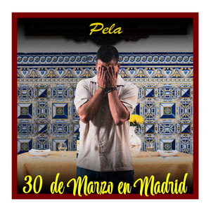 30 de Marzo en Madrid