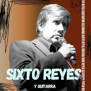 Roxana (Sixto Reyes y su guitarra)
