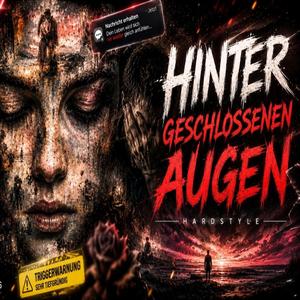 HINTER GESCHLOSSENEN AUGEN