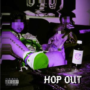 Hop Out (feat. CHATA MEENZ & BARLES)
