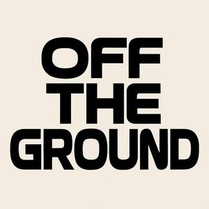 Off the Ground