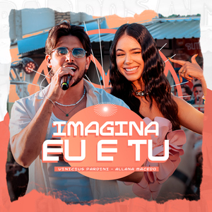Imagina Eu e Tu (Ao Vivo em Clementina)
