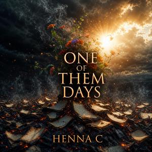 One Of Them Days (Overcome)