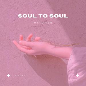 Soul to Soul