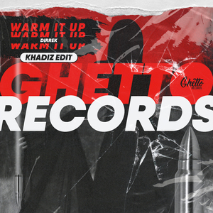 Warm It Up (Khadiz Edit)