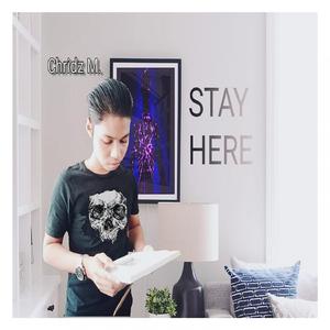 Stay Here