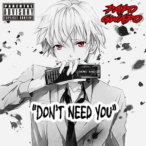 Don't Need You