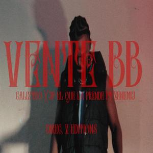Vente BB (feat. Jf el que la prende & Zenemij)