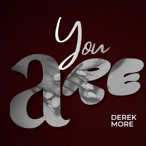 You Are