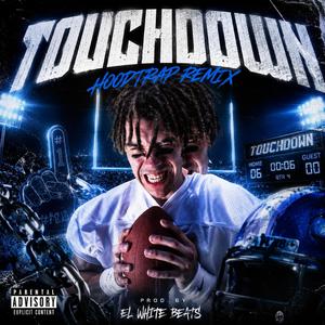 Touchdown (Hoodtrap)