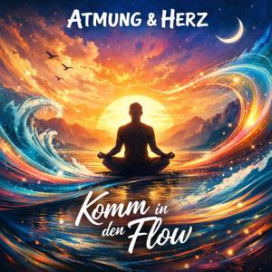 Komm in den Flow