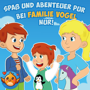 Spaß und Abenteuer mit Familie Vogel