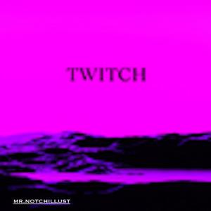 TWITCH